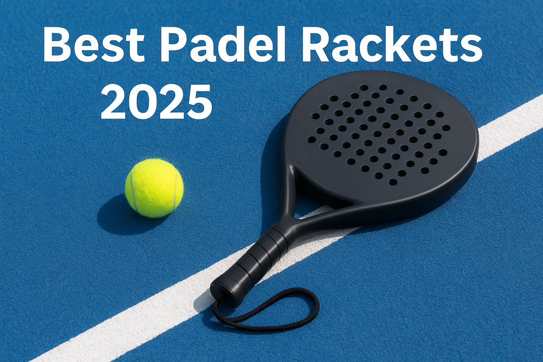 Best padel rackets 2025